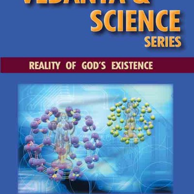 Does God exist? Vedanta and Science