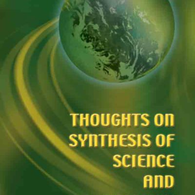 Synthesis of science and religion